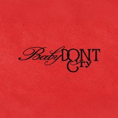 Baby DONT Cry (베이비돈크라이) Official X | Debut Single 【F Girl】 OUT NOW