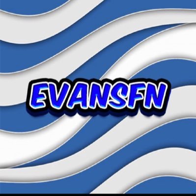 16🏴|| TWITCH AFFILIATE || EvansFN on all socials ||