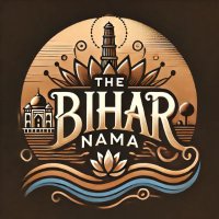 Tʜᴇ Bɪʜᴀʀ Nᴀᴍᴀ (@the_bihar_nama) 's Twitter Profile