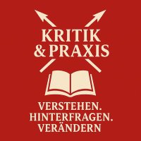 Kritik und Praxis - Analysen und Klartext (@schlenzigdialog) 's Twitter Profile