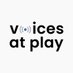 Voices At Play (@voicesatplay) Twitter profile photo Voices At Play (@voicesatplay) Twitter profile photo