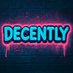 Decently__ (@decently__) Twitter profile photo Decently__ (@decently__) Twitter profile photo