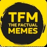thefactualmemes's profile picture. Get updated with Latest news around the world with little humor. Follow us to find latest trends and updates around the world.