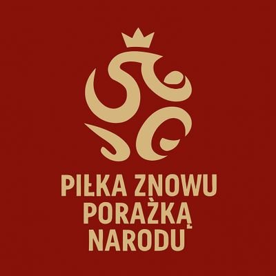 PL_PZPN's profile picture. Piłka Znowu Porażką Narodu. Polska piłeczka.