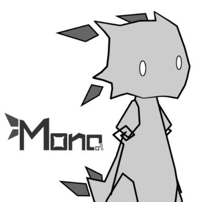 Project Mono@8/3東京ゲームダンジョン9（3H-3） Profile
