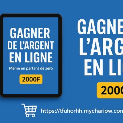 Auteur des ebooks utiles pour gagner l'argent en ligne :
*Boutique chariow commande par DM
*Code promo actuel :2000fcfa