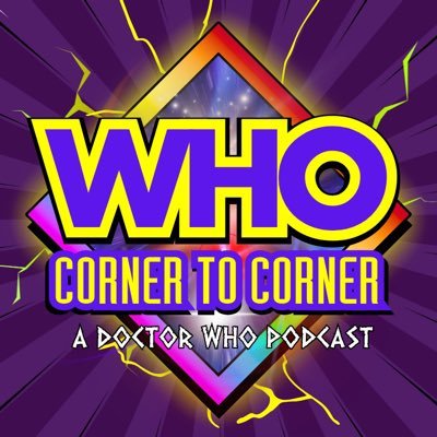 WHO Corner to Corner - a Doctor Who Podcast!さんのプロフィール画像