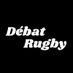 Débat Rugby (@debatrugby) Twitter profile photo Débat Rugby (@debatrugby) Twitter profile photo