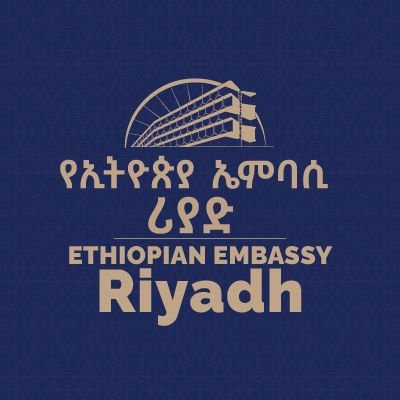 This is the official X handle of the Ethiopian Embassy in Riyadh, Saudi Arabia