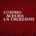 Cuando acecha la crueldad (@cuandoacecha) Twitter profile photo Cuando acecha la crueldad (@cuandoacecha) Twitter profile photo