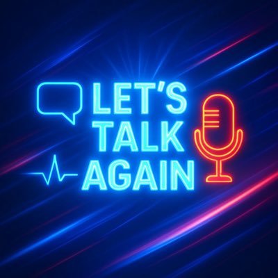 Let's Talk Again Profile