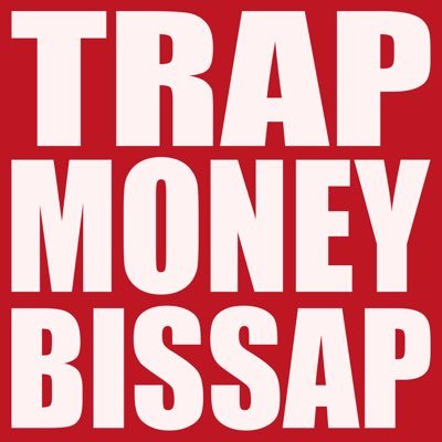 @trapmoneybissap