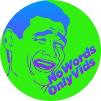 nowordsonlyvideos (@nowordsonlyvids) 's Twitter Profile Photo