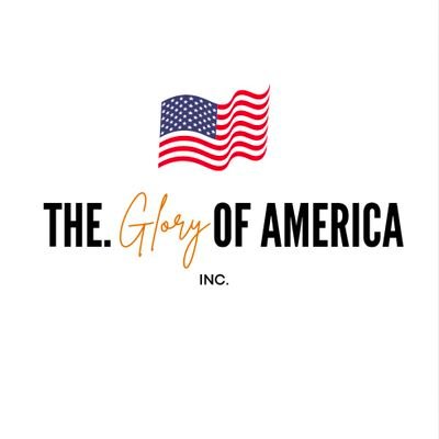 The Official Account of The Glory Of America Inc.