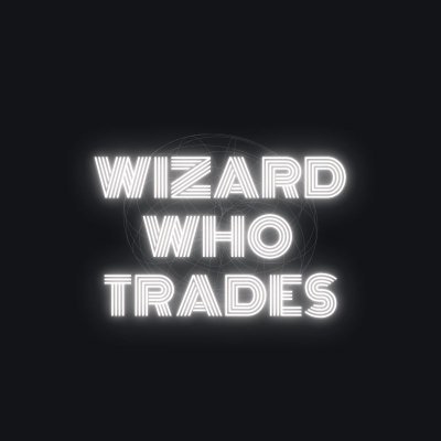 WizardWhoTrade's profile picture. I read charts the way it should be.