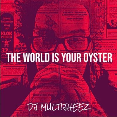 Dj MultiJheez 💿💥🔊 • ARTIST • DJ • PRODUCER • THE WORLD🌎 IS YOUR OYSTER🦪 10.10.25