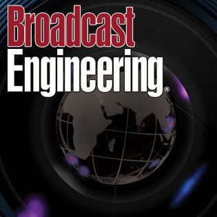 Broadcast Engineering provides coverage of the video, broadcast, production, telecom and cable technology industries.