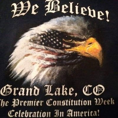 GLUSCWCO's profile picture. Come experience the Premier Constitution Week Celebration in America, as Grand Lake celebrates the world's greatest governing document like no other town!