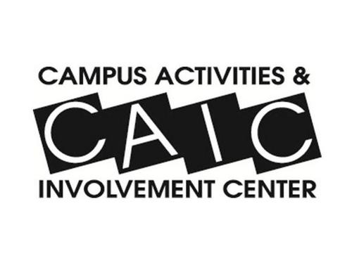 Campus Activities & Involvement Center (CAIC) is your gateway to entertainment, involvement, and leadership on campus.
