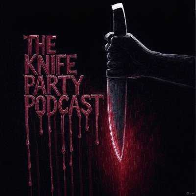 The Knife Party Podcast Profile