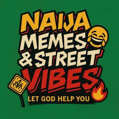 🎭 The funniest memes, real street talk & trending Naija gist. 😂 100% relatable. 100% madness. 🔥 New laughs daily. No dull moment.