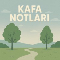 Kafa Notları Podcast (@kafanotlari) Twitter profile photo