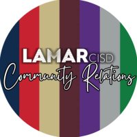 Lamar CISD Community Relations (@lcisdcommrel) 's Twitter Profile