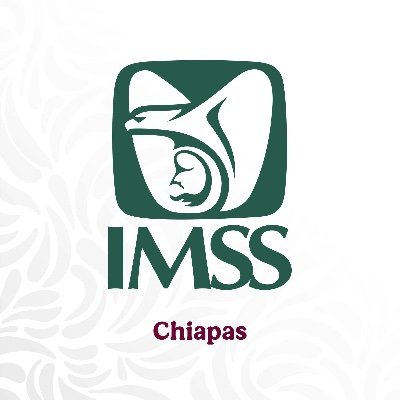 Instituto Mexicano del Seguro Social en Chiapas. / Si necesitas atención u orientación personalizada sobre servicio o queja, comunícate al: 01 800 623 23 23.