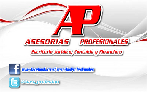 ASESORIAS PROFESIONALES. Escritorio Jurídico, Contable y Financiero. 

Laboralistas y Tributaristas. Asesores Financieros. Profesionales Contables.