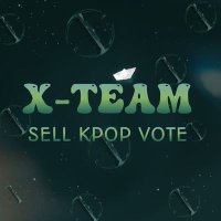 X-TEAM | Sell Kpop Votes (@xteamsell) 's Twitter Profile Photo X-TEAM | Sell Kpop Votes (@xteamsell) 's Twitter Profile Photo