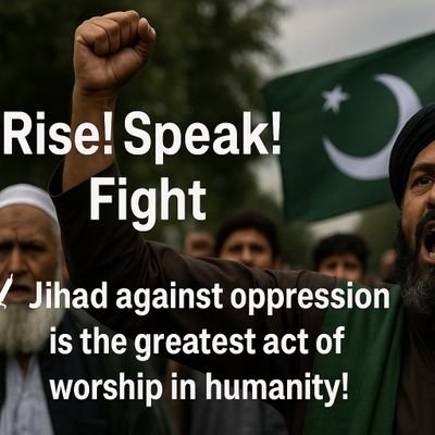 Rise! Speak! Fight!
🗡️ Jihad against oppression is the greatest act of worship in humanity!