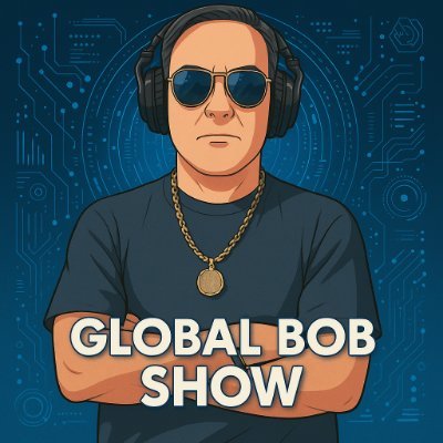 GlobalbobShow's profile picture. The Crossroad of Politics and Technology!