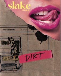 Slake: Los Angeles—A City and Its Stories. Quarterly reader.