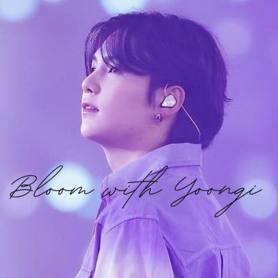 #BloomWithYoongi is a project to honor the heart and art of Min Yoongi (SUGA @bts_twt) — our rapper, songwriter, producer, and philanthropist.
