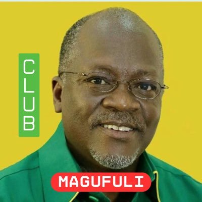 Supporters of President John Pombe Joseph Magufuli, President of the United Republic of Tanzania (2015-2021).