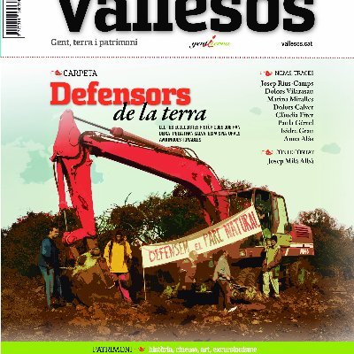 Gent, terra i patrimoni. La revista Vallesos vol ser el testimoni escrit i gràfic del patrimoni cultural, natural i etnològic del Vallès.
