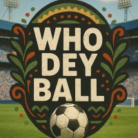 WHO DEY BALL ⚽ (@whodeyball) 's Twitter Profile