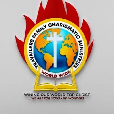 Travailers Family Charismatic ministries worldwide