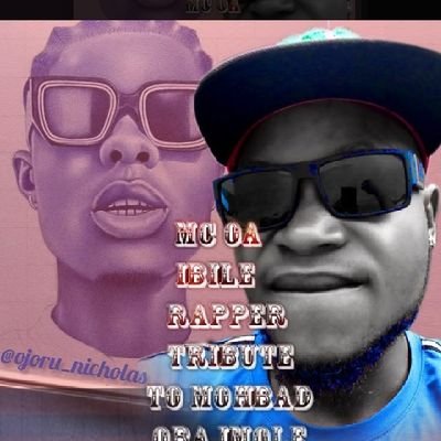 MC OA ibile na bad rapper bad singer, crazy beat maker, and mixing master,
hiss, oluwa loni glory jor...