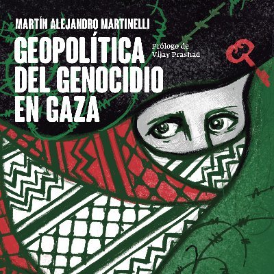 Compañero de Caro, Padre Santi y Bren, Historiador, Dr Cs. Sociales, Geopolítica del Genocidio en Gaza, Observatorio Geohistórico (OGH) UNLu, Argentina, CLACSO