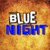 Blue Night (@4bluenight) Twitter profile photo Blue Night (@4bluenight) Twitter profile photo