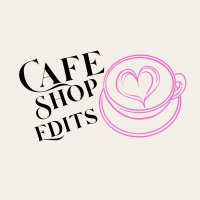 Cafe Shop Edits (@cafeshopedits) 's Twitter Profile