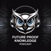 Future Proof Knowledge Podcast (@fpkpodofficial) Twitter profile photo Future Proof Knowledge Podcast (@fpkpodofficial) Twitter profile photo