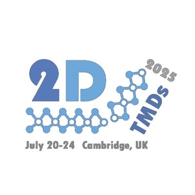 Conference on 2D Transition Metal Dichalcogenides July 20-24, 2025. Stay tuned for updates on live sessions, highlights and photos! See you in #Cambridge !!