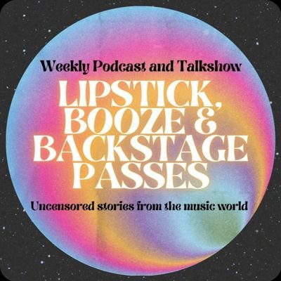 Co- host of Lipstick Booze and Backstage Passes. Author of The Psych Ward Notes:Surviving Anxiety and Depression.