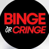 OfficialBingeorCringe (@ofbingeorcringe) 's Twitter Profile Photo OfficialBingeorCringe (@ofbingeorcringe) 's Twitter Profile Photo