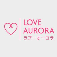 LoveAurora_JP (@loveaurora_jp) 's Twitter Profile