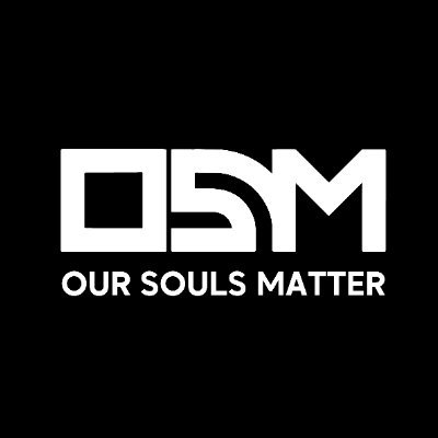 OSM - Our Souls Matter Profile