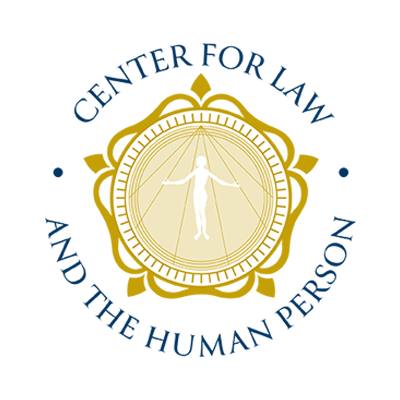 Center for Law and the Human Person Profile