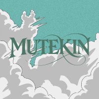Mutekin_Verse (@mutekin_verse) 's Twitter Profile